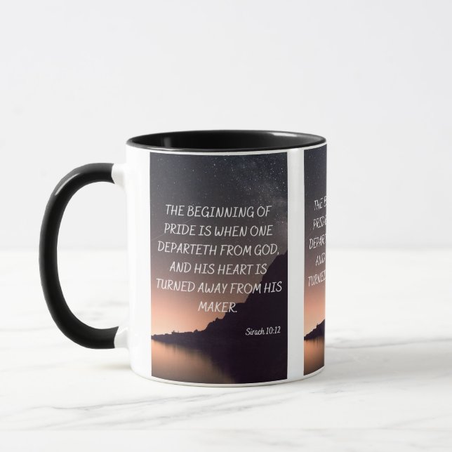 Sirach 10:12 KJV Bible Scripture Pic Two-Tone Mug (Left)