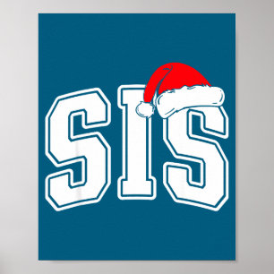Sis Claus Christmas Matching Family Xmas Pajama Si Poster