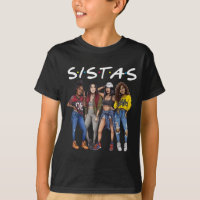 Sistas Queen Melanin African American Women Black