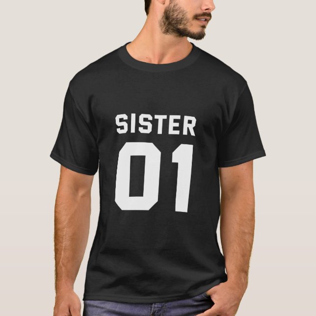 Sister 01 T-Shirt (Front)
