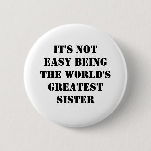 Sister 2 Inch Round Button