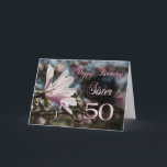 Sister 50th Birthday with magnolia Card<br><div class="desc">A beautiful pink magnolia growing on a tree in springtime. A beautiful card that will be sure to please your sister on her 50th birthday.</div>