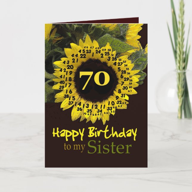 SISTER - 70th Birthday with Cheerful Sunflower Card (Front)