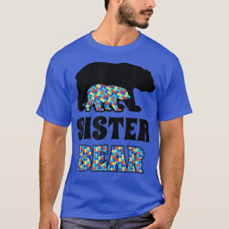 Sister Bear Autism Awareness T-Shirt