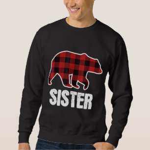 Sister Bear Christmas Pajama Red Plaid Buffalo Fam Sweatshirt