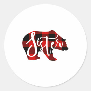 Sister Bear Rustic Red Buffalo Plaid Family  Classic Round Sticker