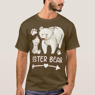 sister bear shirts, sister bear tshirt for womens