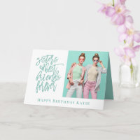 Sister Best Friends Forever Photo Teal Birthday