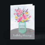 Sister Birthday Blessings Jar Vase with Flowers Card<br><div class="desc">Send your Sister blessings not just on her birthday but throughout the year. Pretty watercolor-looking flowers in a mason jar vase are set on a striped tablecloth. Perfect religious birthday card for your Sister.</div>