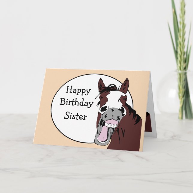 Sister Birthday Humour with Horse Cartoon Card (Front)