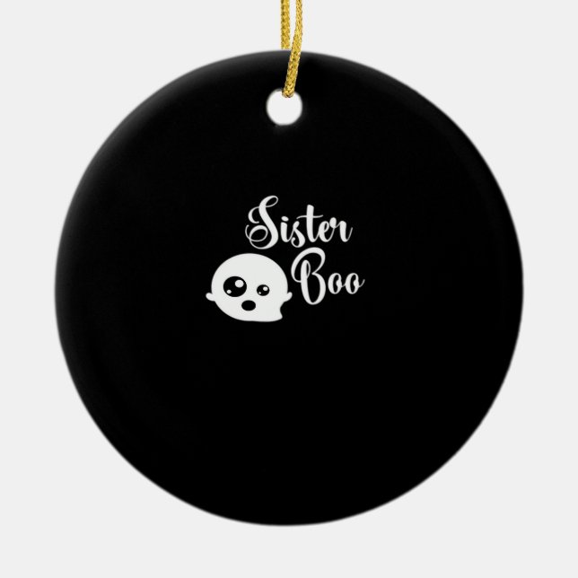 Sister Boo Halloween  Ceramic Ornament (Front)