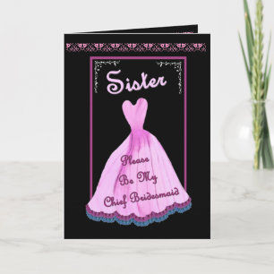 SISTER Chief Bridesmaid Invitation - PINK Gown
