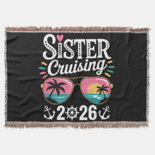 Sister Curising 2026 Throw Blanket