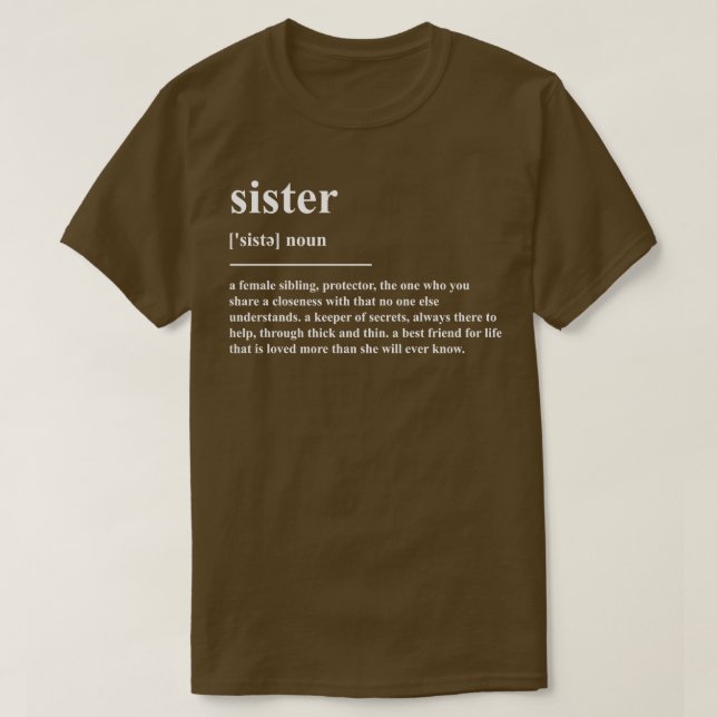 Sister Definition T-Shirt (Design Front)