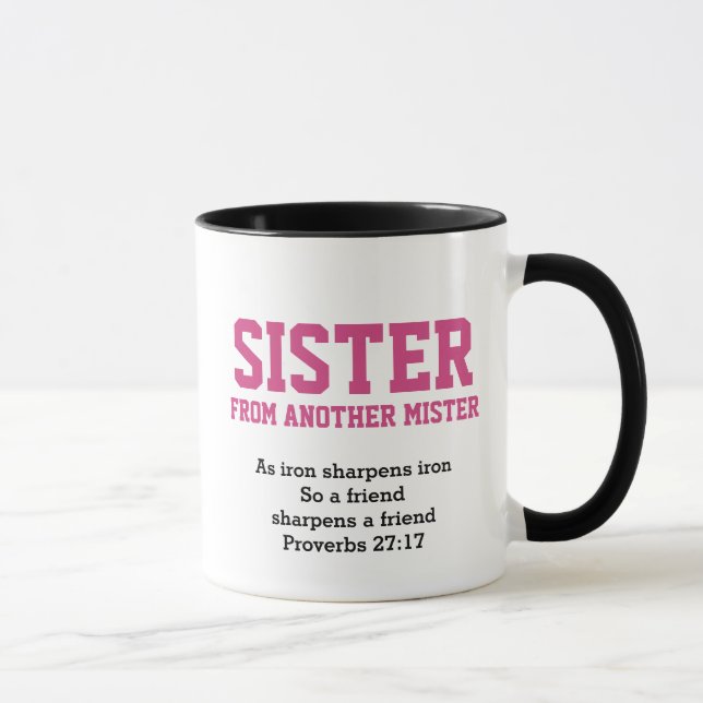 SISTER FROM ANOTHER MISTER Christian BFF Friends Mug (Right)