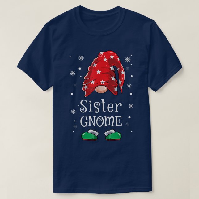 Sister Gnome Matching Family Funny Christmas Gnome T-Shirt (Design Front)