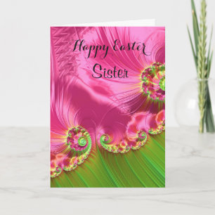 Sister / Happy Easter - Pink/Lime Green Fractal Holiday Card