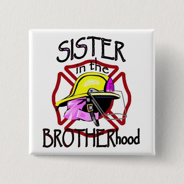 Sister in Brotherhood 2 Inch Square Button (Front)