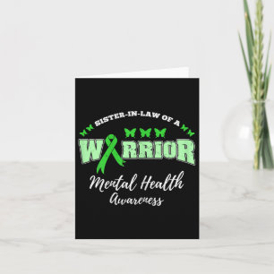 Sister In Law Of A Warrior Mental Health Awareness Card