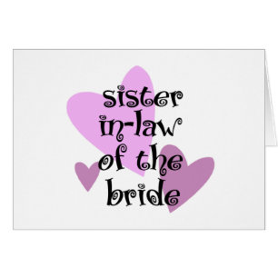 Sister In-Law of the Bride