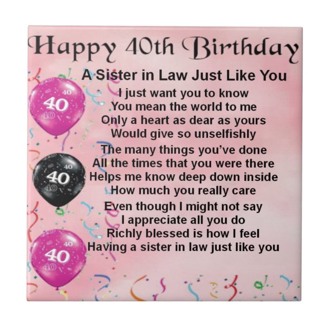 Sister in Law Poem  40th Birthday Tile (Front)