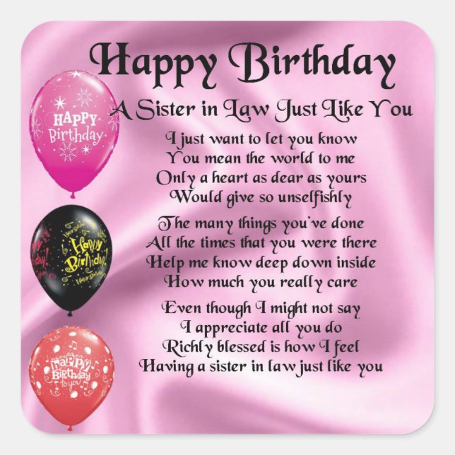 Sister in Law Poem -  Happy Birthday Design Square Sticker (Front)