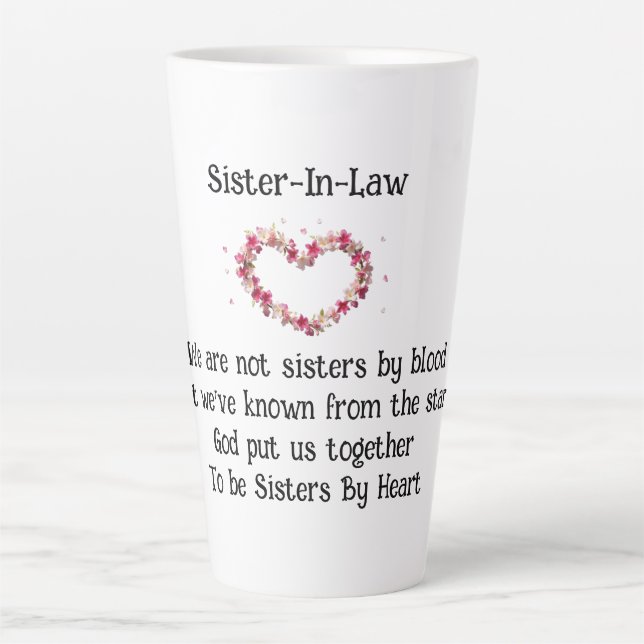 Sister-In-Law Sisters By Heart Coffee/Latte Mug