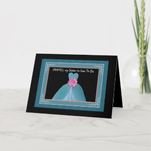 Sister-in-Law To Be Invitation TEAL BLUE Gown