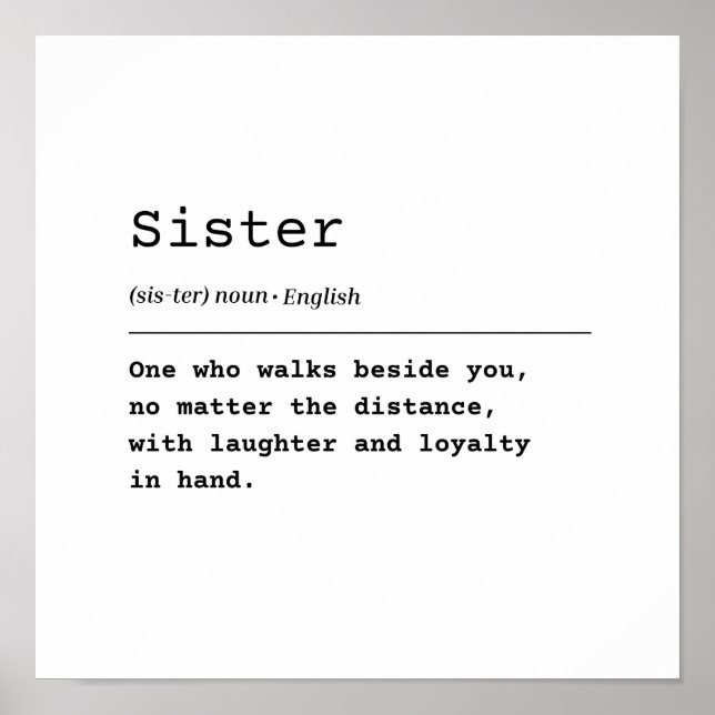 Sister – Laughter & Loyalty Poster (Front)