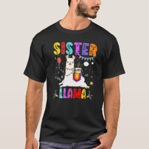 Sister Llama Birthday Llama Alpaca Theme Family B  T-Shirt