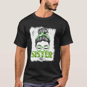 Sister Messy Bun Funny St Patrick's Day Irish Luck T-Shirt