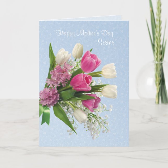 Sister, Mother's Day card with spring flowers. (Front)