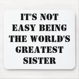 Sister Mouse Pad
