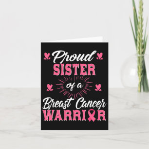 Sister Of A Breast Cancer Warrior Awareness Card