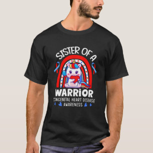 Sister Of A Heart Warrior CHD Week Congenital Hear T-Shirt