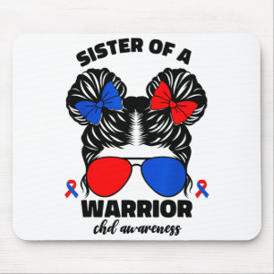 Sister Of A Warrior Chd Congenital Heart Defect Aw Mouse Pad
