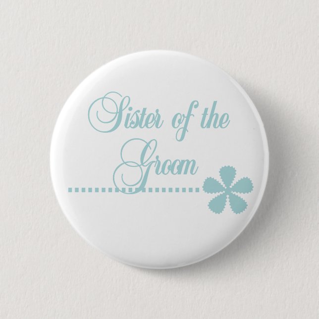 Sister of Groom Teal Elegance 2 Inch Round Button (Front)