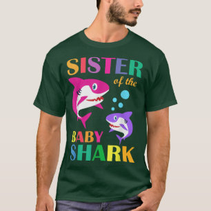 Sister Of The Baby Birthday Shark Sister Shark Mot T-Shirt