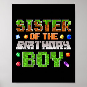 Sister Of The Birthday Boy Bday Party Video Gamer  Poster