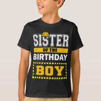 Sister Of The Birthday Boy Construction Worker Par