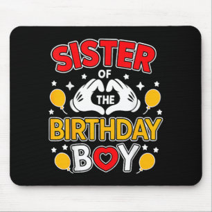 Sister Of The Birthday Boy Family Matching Dad Mom Mouse Pad