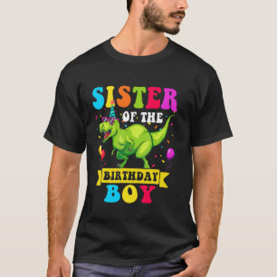 Sister of the Birthday Boy T-Shirt Dinosaur Raptor