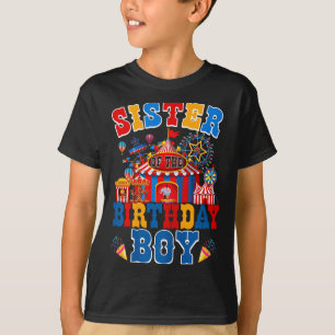 Sister of the birthday for boy circus carnival T-Shirt