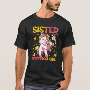 Sister Of The Birthday Girl Dabbing Unicorn Sister T-Shirt