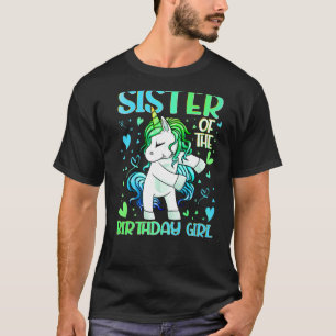 Sister of the Birthday Girl Flossing Unicorn Siste T-Shirt