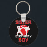 Sister Of The Birthday Karate Taekwondo Boy Martia Keychain<br><div class="desc">Sister Of The Birthday Karate Taekwondo Boy Martial Arts</div>
