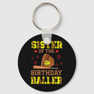Sister Of The Birthday Ller Softll Themed B-day Pa Keychain
