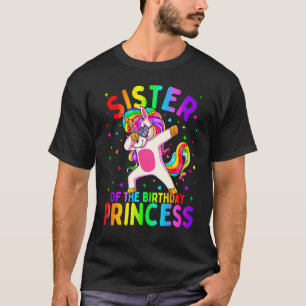 Sister Of The Birthday Princess Girl Dabbing Unico T-Shirt