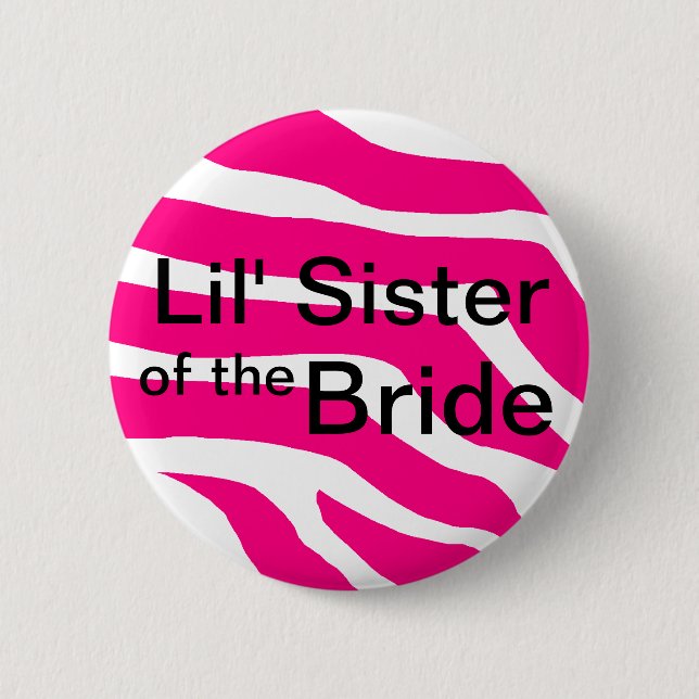 Sister Of The Bride 2 Inch Round Button (Front)
