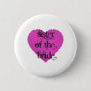 Sister of the Bride 2 Inch Round Button